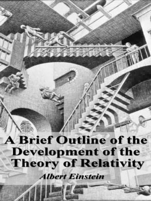 cover image of A Brief Outline of the Development of the Theory of Relativity